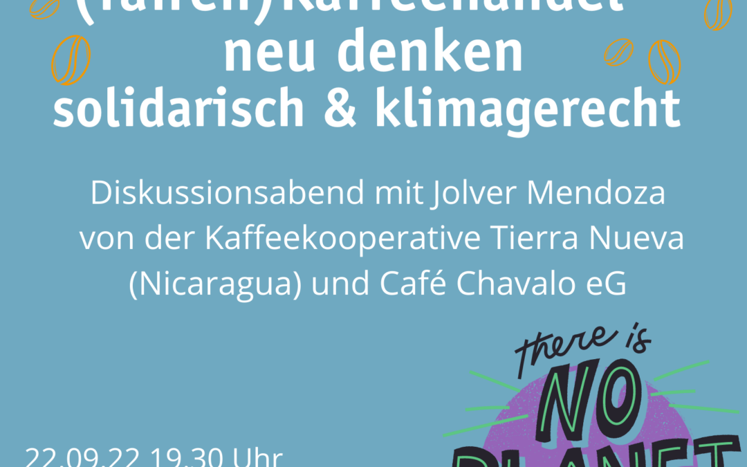 Veranstaltung: Kaffehandel neu denken – solidarisch & klimagerecht