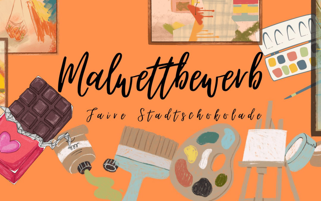 Malwettbewerb faire Stadtschokolade